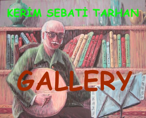 Turkish Artist Kerim Sebati Tarhan Art Gallery - Ressam Kerim Sebati Tarhan Resim Galerisi
